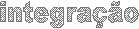 integração