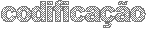 codificação